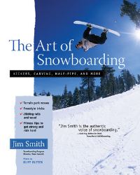 Book Cover for The Art of Snowboarding by Jim Smith