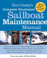 Book Cover for Don Casey's Complete Illustrated Sailboat Maintenance Manual by Don Casey