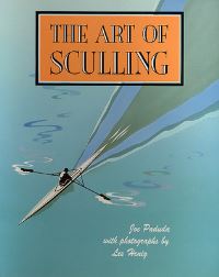 Book Cover for The Art of Sculling by Joe Paduda