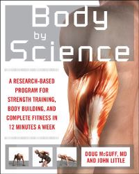 Book Cover for Body by Science by Doug McGuff, John R Little