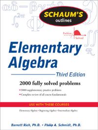 Book Cover for Schaum's Outline of Elementary Algebra by Barnett Rich, Philip A Schmidt