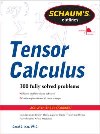 Book Cover for Tensor Calculus by David C Kay