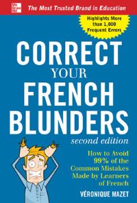 Book Cover for Correct Your French Blunders by Véronique Mazet