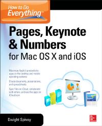 Book Cover for Pages, Keynote & Numbers for OS X and iOS by Dwight Spivey