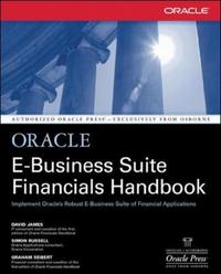 Book Cover for Oracle E-Business Suite Financials Handbook by David James, Simon Russell, Graham H Seibert