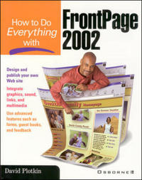 Book Cover for How to Do Everything With FrontPage 2002 by David Plotkin
