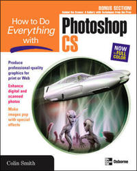Book Cover for How to Do Everything With Photoshop CS by Colin Smith