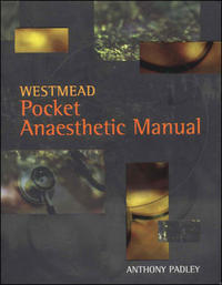 Book Cover for Westmead Pocket Anaesthetic Manual by Anthony Padley