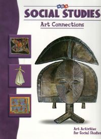 Book Cover for Social Studies Art Connections - Levels K - 6 by NA McGraw Hill