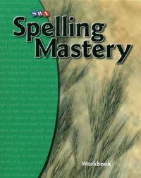 Book Cover for Spelling Mastery Level B, Student Workbook by NA McGraw Hill