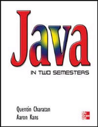 Book Cover for Java in Two Semesters by Quentin Charatan, Aaron Kans