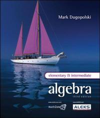 Book Cover for Elementary and Intermediate Algebra by Mark Dugopolski