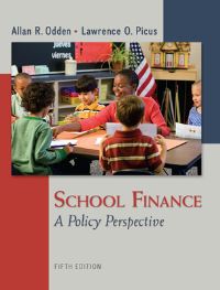 Book Cover for School Finance by Allan Odden, Larry Picus