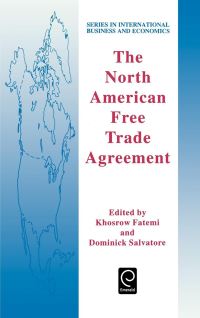 Book Cover for The North American Free Trade Agreement by Khosrow Fatemi, Dominick Salvatore