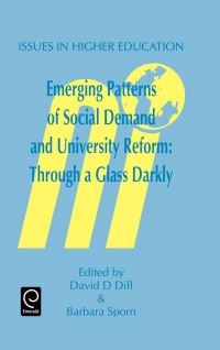 Book Cover for Emerging Patterns of Social Demand and University Reform by David D Dill, Barbara Sporn