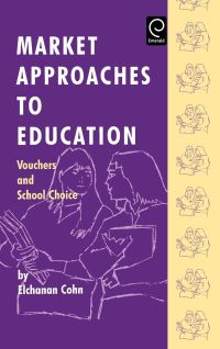 Book Cover for Market Approaches to Education by Elchanan Cohn