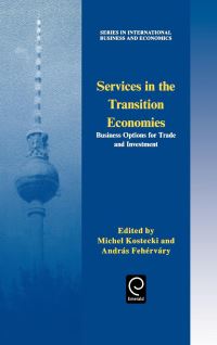 Book Cover for Services in the Transition Economies by M M Kostecki, András Fehérváry