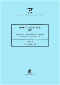 Book Cover for Robot Control 1997 by SYROCO 97, M Guglielmi, International Federation of Automatic Control