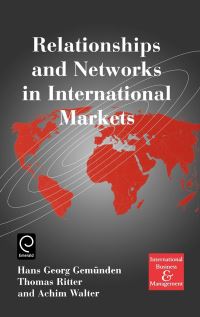 Book Cover for Relationships and Networks in International Markets by Hans Georg Gemünden, Thomas Ritter, Achim Walter