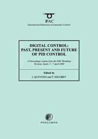 Book Cover for Digital Control by J Quevedo, T Escobet, IFAC Workshop on PID Control