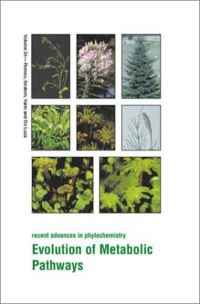 Book Cover for Evolution of Metabolic Pathways by John T Romeo, Phytochemical Society of North America