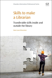 Book Cover for Skills to Make a Librarian by Dawn LoweWincentsen