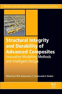 Book Cover for Structural Integrity and Durability of Advanced Composites by Peter W R Beaumont, C Soutis, Alma Hodzic