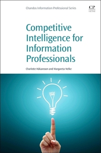 Book Cover for Competitive Intelligence for Information Professionals by Charlotte Håkansson, Margareta Nelke
