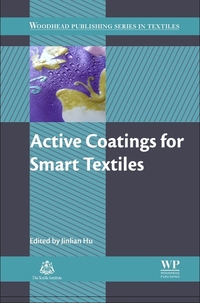 Book Cover for Active Coatings for Smart Textiles by Jinlian Hu