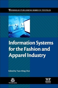 Book Cover for Information Systems for the Fashion and Apparel Industry by TsanMing Choi