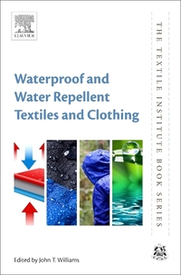 Book Cover for Waterproof and Water Repellent Textiles and Clothing by J Williams