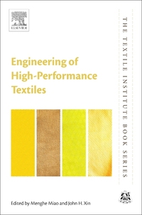 Book Cover for Engineering of High-Performance Textiles by Menghe Miao, John H Xin