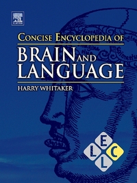 Book Cover for Concise Encyclopedia of Brain and Language by Harry A Whitaker