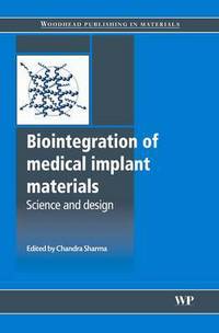 Book Cover for Biointegration of Medical Implant Materials by Chandra P Sharma
