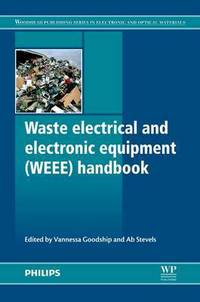 Book Cover for Waste Electrical and Electronic Equipment (WEEE) Handbook by Vannessa Goodship, Ab Stevels