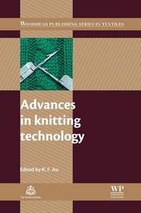 Book Cover for Advances in Knitting Technology by K F Au