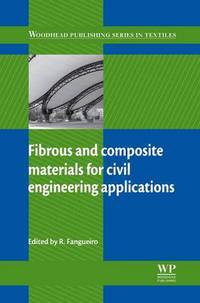 Book Cover for Fibrous and Composite Materials for Civil Engineering Applications by Raul Manuel Esteves de Sousa Fangueiro