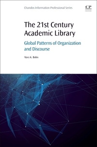Book Cover for The 21st Century Academic Library by Mary K Bolin