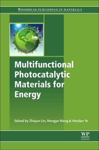 Book Cover for Multifunctional Photocatalytic Materials for Energy by Zhiqun Lin, Meidan Ye, Mengye Wang