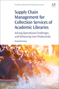 Book Cover for Supply Chain Management for Collection Services of Academic Libraries by Zheng Wang