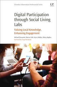 Book Cover for Digital Participation Through Social Living Labs by Michael Dezuanni, Marcus Foth, Kerry Mallan, Hilary Hughes