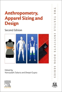Book Cover for Anthropometry, Apparel Sizing and Design by Deepti Gupta, Norsaadah Zakaria