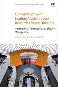 Book Cover for Conversations With Leading Academic and Research Library Directors by Patrick Lo, Dickson K W Chiu, Allan Cho, Brad Allard