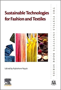 Book Cover for Sustainable Technologies for Fashion and Textiles by England Textile Institute Manchester