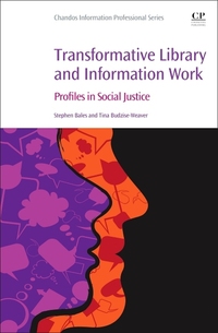 Book Cover for Transformative Library and Information Work by Stephen Bales, Tina BudziseWeaver