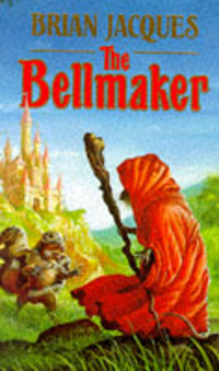 Book Cover for The Bellmaker by Brian Jacques