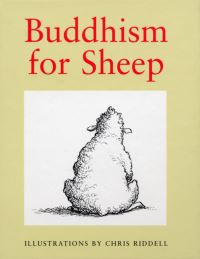 Book Cover for Buddhism for Sheep by Chris Riddell