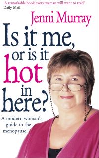 Book Cover for Is It Me, or Is It Hot in Here? by Jenni Murray