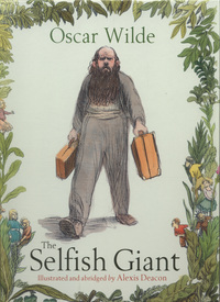 Book Cover for The Selfish Giant by Oscar Wilde