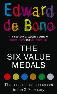 Book Cover for The Six Value Medals by Edward De Bono